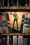 Allison Hewitt Is Trapped