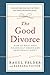 Good Divorce by Raoul Felder
