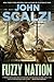 Fuzzy Nation by John Scalzi