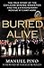 Buried Alive: The True Stor...