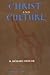 Christ and Culture by H. Richard Niebuhr