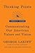Thinking Points: Communicating Our American Values and Vision
