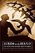 Birds in the Hand: Fiction ...