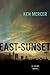 East on Sunset: A Crime Novel