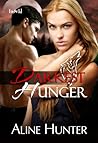 Darkest Hunger (Desires of the Otherworld, #2) Darkest Hunger