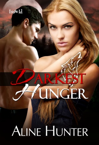 Darkest Hunger (Desires of the Otherworld, #2)