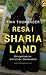 Resa i Sharialand by Tina Thunander