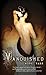 Vanquished (The Roxbury Trilogy, #1)