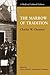 The Marrow of Tradition by Charles W. Chesnutt