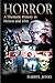 Horror: A Thematic History in Fiction and Film (Hodder Arnold Publication)
