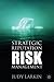 Strategic Reputation Risk Management