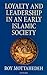 Loyalty and Leadership in An Early Islamic Society by Roy Mottahedeh