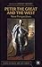 Peter the Great and the West: New Perspectives (Studies in Russia and East Europe)