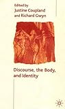 Discourse, the Body, and Identity