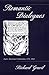Romantic Dialogues: Anglo-American Continuities, 1776-1862