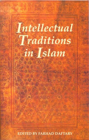 Intellectual Traditions in Islam (Paperback)