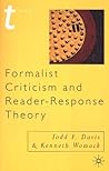 Formalist Criticism and Reader-Response Theory
