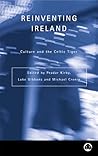 REINVENTING IRELAND (Contemporary Irish Studies)