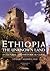 Ethiopia, the Unknown Land:...