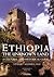 Ethiopia, the Unknown Land: A Cultural and Historical Guide