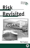 Risk Revisited (Anthropology, Culture and Society) Risk Revisited (Anthropology, Culture and Society)