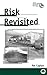 Risk Revisited (Anthropology, Culture and Society)
