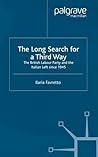 The Long Search For a Third Way: The British Labour Party and the Italian Left Since 1945