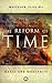 The Reform of Time: Magic and Modernity