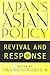 Japan's Asian Policy: Reviv...