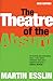 The Theatre Of The Absurd by Martin Esslin