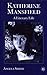 Katherine Mansfield: A Lite...