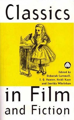 Classics in Film and Fiction (Film Fiction)