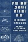 Evolutionary Economics and Chaos Theory: New Directions in Technology Studies Evolutionary Economics and Chaos Theory: New Directions in Technology Studies