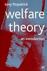 Welfare Theory: An Introduction Welfare Theory: An Introduction