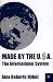 Made by the USA: The International System