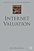 Internet Valuation: The Way Ahead