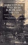 Agricultural Policies in Europe and the USA: Farmers Between Subsidies and the Market