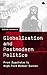 Globalization and Postmodern Politics by Roger Burbach