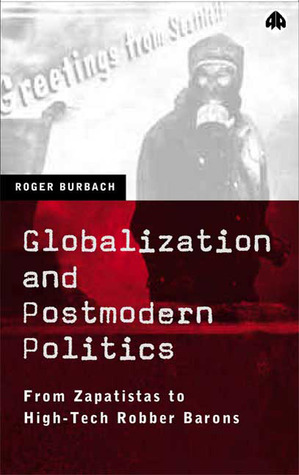 Globalization and Postmodern Politics (Paperback)