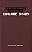 Selections from the Notebooks Of Edward Bond: Volume 2 1980-1995 (Diaries, Letters and Essays, 2)
