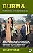 Burma: The Curse of Independence