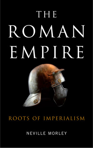 The Roman Empire: Roots of Imperialism (Paperback)