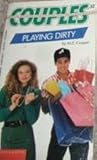 Playing Dirty (Couples, #32)