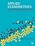 Applied Econometrics by Dimitrios Asteriou