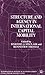 Structure and Agency in International Capital Mobility by Timothy J. Sinclair