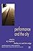 Performance and the City (Performance Interventions)