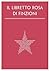 Libretto Rosa