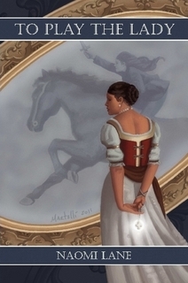 To Play the Lady (Sevalian Chronicles, #1)