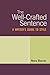 The Well-Crafted Sentence: ...