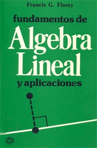 Fundamentos de Álgebra Lineal y aplicaciones